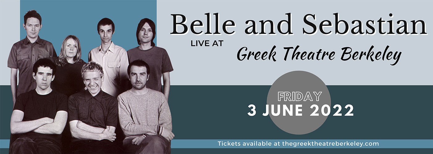 Belle and Sebastian [CANCELLED] at Greek Theatre Berkeley