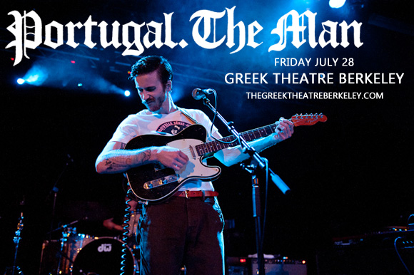 Portugal The Man & Local Natives at Greek Theatre Berkeley