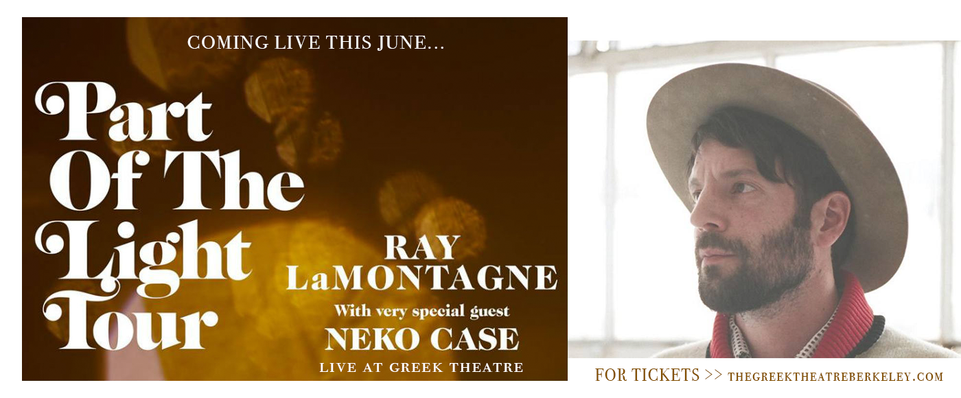 Ray Lamontagne & Neko Case at Greek Theatre Berkeley