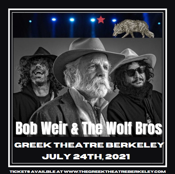 Bob Weir and Wolf Bros at Greek Theatre Berkeley