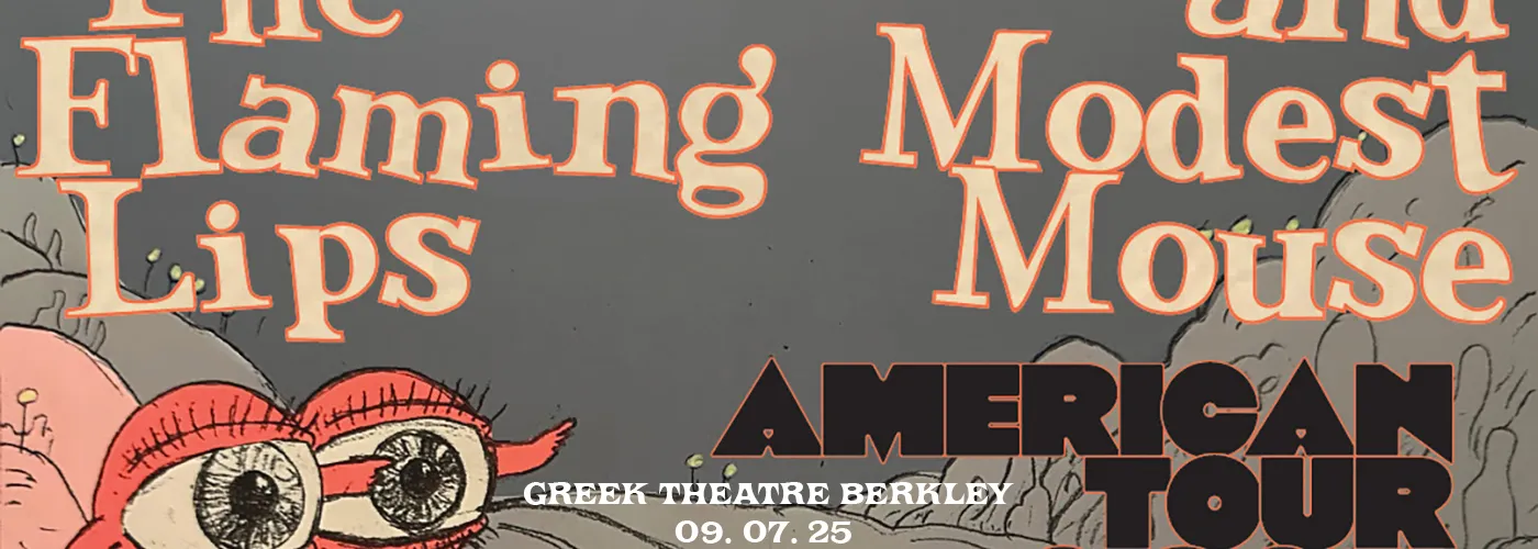The Flaming Lips &amp; Modest Mouse