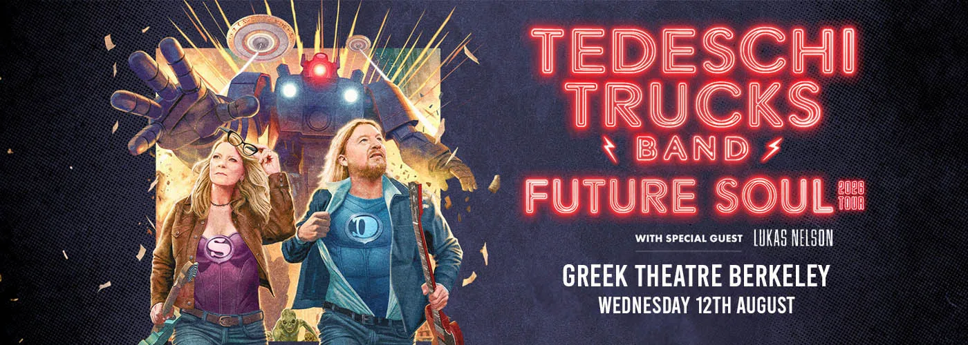 Tedeschi Trucks Band &amp; Lukas Nelson