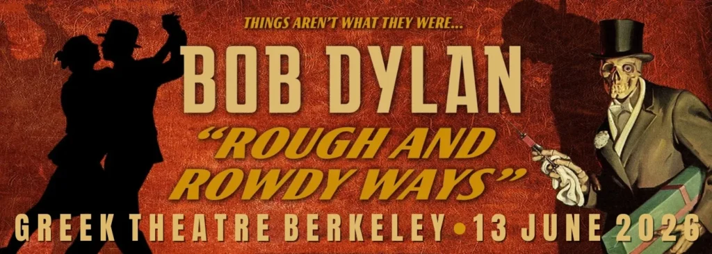 Bob Dylan at Greek Theatre - U.C. Berkeley